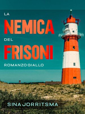 cover image of La Nemica dei Frisoni